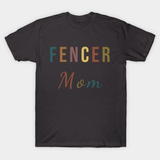 Fencer mom T-Shirt